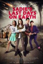 Watch Sadie\'s Last Days on Earth Megavideo