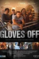 Watch Gloves Off Megavideo