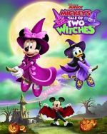 Watch Mickey\'s Tale of Two Witches (TV Special 2021) Megavideo