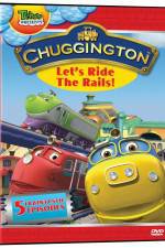 Watch Chuggington - Let's Ride the Rails Megavideo