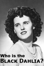 Watch Who Is the Black Dahlia Megavideo