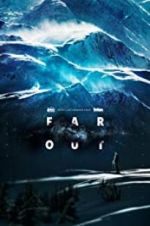 Watch Far Out Megavideo