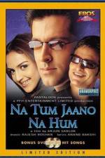 Watch Na Tum Jaano Na Hum Megavideo