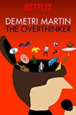 Watch Demetri Martin: The Overthinker Megavideo