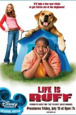 Watch Life Is Ruff Megavideo