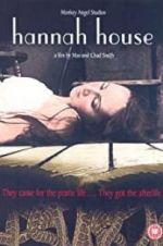 Watch Hannah House Megavideo