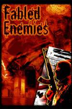 Watch Fabled Enemies Megavideo