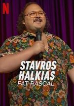 Watch Stavros Halkias: Fat Rascal Megavideo