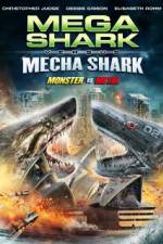 Watch Mega Shark vs. Mecha Shark Megavideo