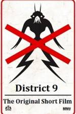 Watch District 9 The Original Short Film Megavideo