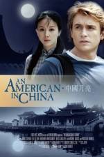 Watch An American in China Megavideo