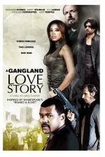 Watch A Gang Land Love Story Megavideo