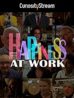 Watch Happiness at Work Megavideo