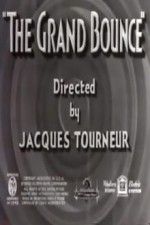 Watch The Grand Bounce Megavideo