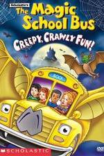 Watch The Magic School Bus - Creepy, Crawly Fun! Megavideo