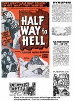 Watch Half Way to Hell Megavideo