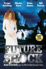 Watch Future Shock Megavideo