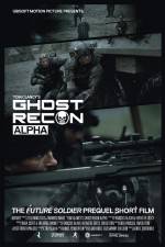 Watch Ghost Recon Alpha Megavideo