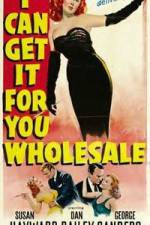 Watch I Can Get It for You Wholesale Megavideo