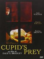 Watch Cupid\'s Prey Megavideo