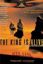 Watch The King Is Alive Megavideo