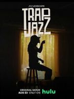Watch Trap Jazz Megavideo