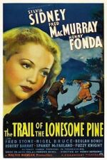 Watch The Trail of the Lonesome Pine Megavideo