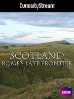 Watch Scotland: Rome\'s Final Frontier Megavideo