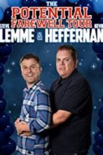 Watch Steve Lemme & Kevin Heffernan: The Potential Farewell Tour Megavideo