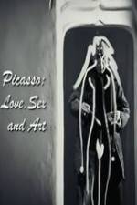 Watch Picasso: Love, Sex and Art Megavideo