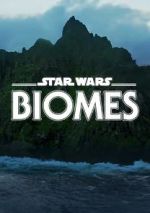 Watch Star Wars Biomes (Short 2021) Megavideo