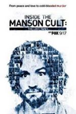 Watch Inside the Manson Cult: The Lost Tapes Megavideo