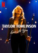 Watch Taylor Tomlinson: Look at You Megavideo