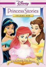Watch Disney Princess Stories Volume One: A Gift from the Heart Megavideo