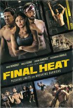 Watch Final Heat Megavideo