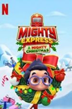 Watch Mighty Express: A Mighty Christmas Megavideo