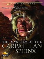 Watch The Mystery of the Carpathian Sphinx Megavideo