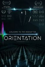 Watch Orientation (Short 2022) Megavideo