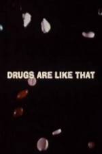 Watch Drugs Are Like That Megavideo