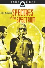 Watch Spectres of the Spectrum Megavideo