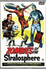 Watch Zombies of the Stratosphere Megavideo