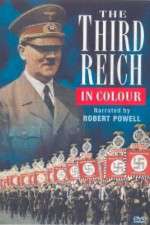 Watch The Third Reich, in Color Megavideo