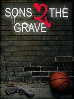 Watch Sons 2 the Grave Megavideo