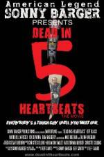 Watch Dead in 5 Heartbeats Megavideo