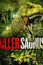 Watch KillerSaurus Megavideo