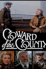 Watch Coward of the County Megavideo