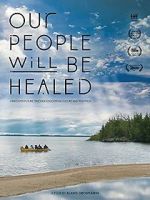 Watch Our People Will Be Healed Megavideo