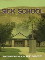 Watch Sick School Megavideo