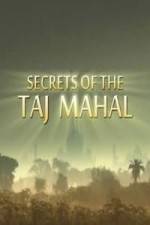 Watch Secrets of the Taj Mahal Megavideo