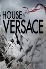 Watch House of Versace Megavideo